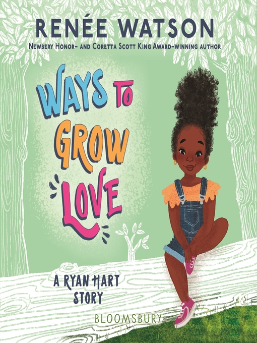 Title details for Ways to Grow Love by Renée Watson - Available